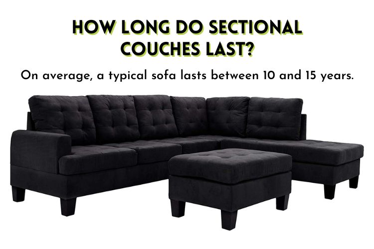 How long do sectional couches last