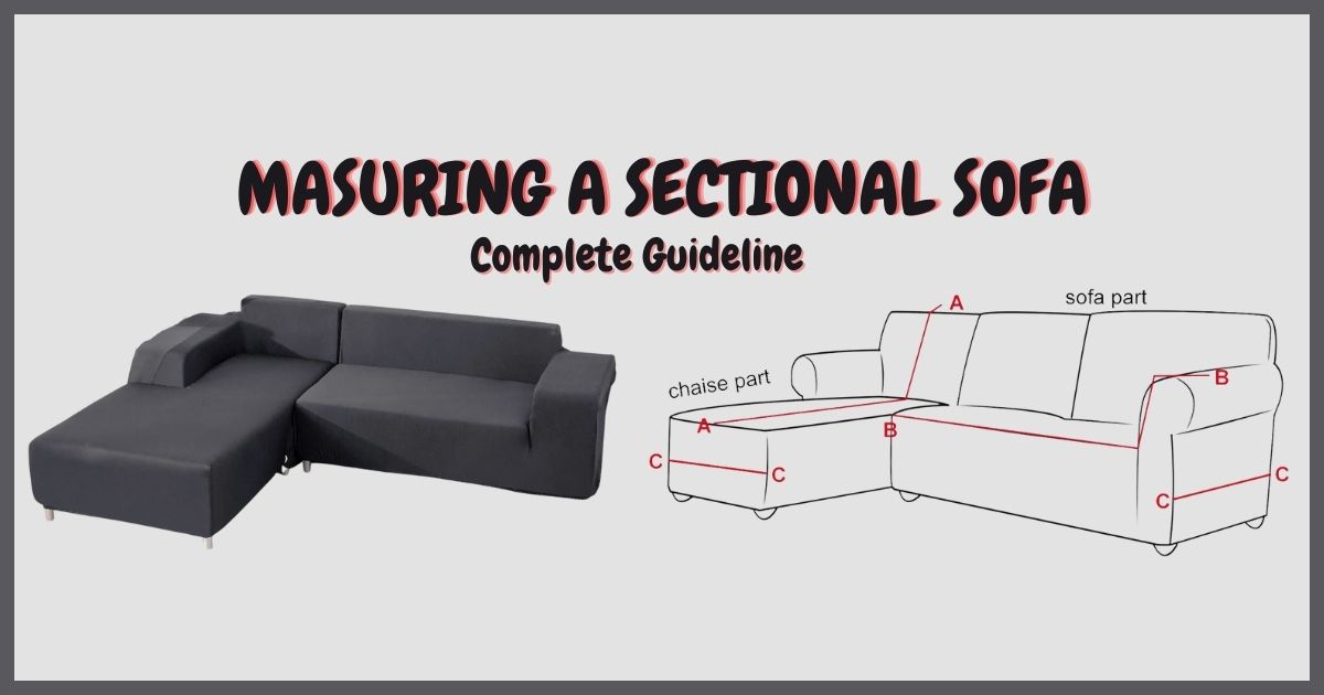 How To Measure A Sectional Sofa