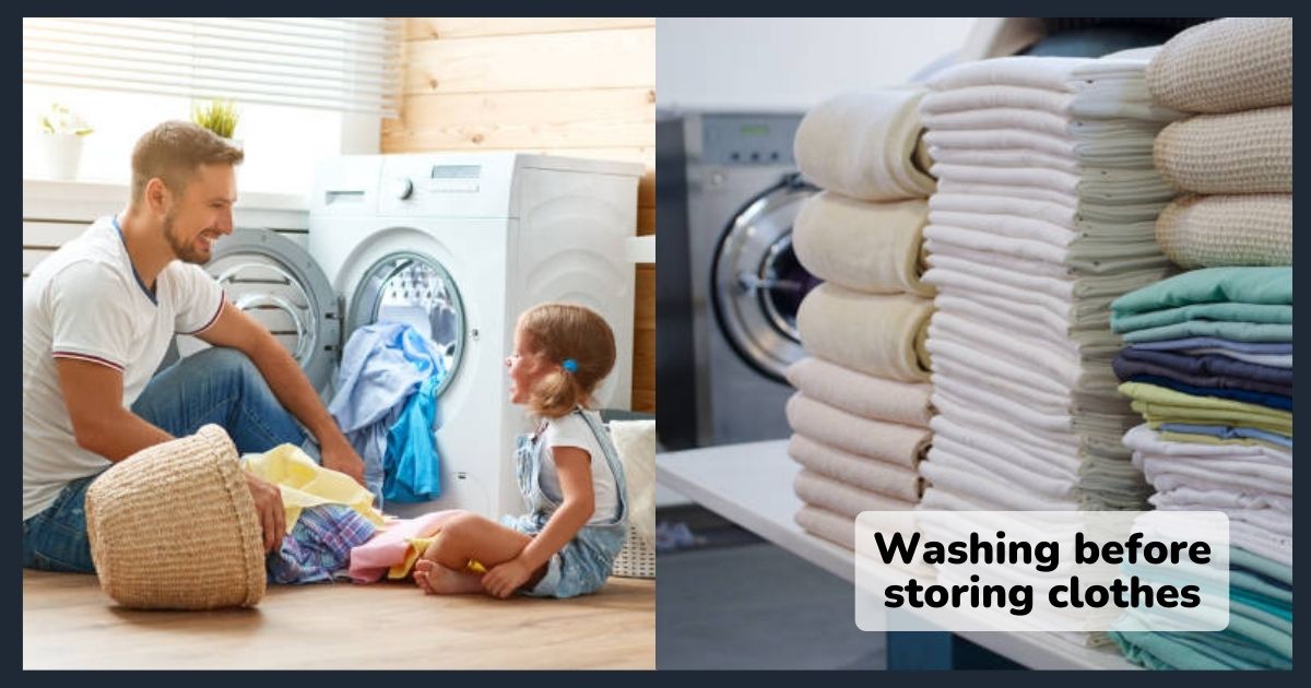 Washing before storing clothes