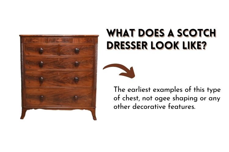 What does a scotch dresser look like