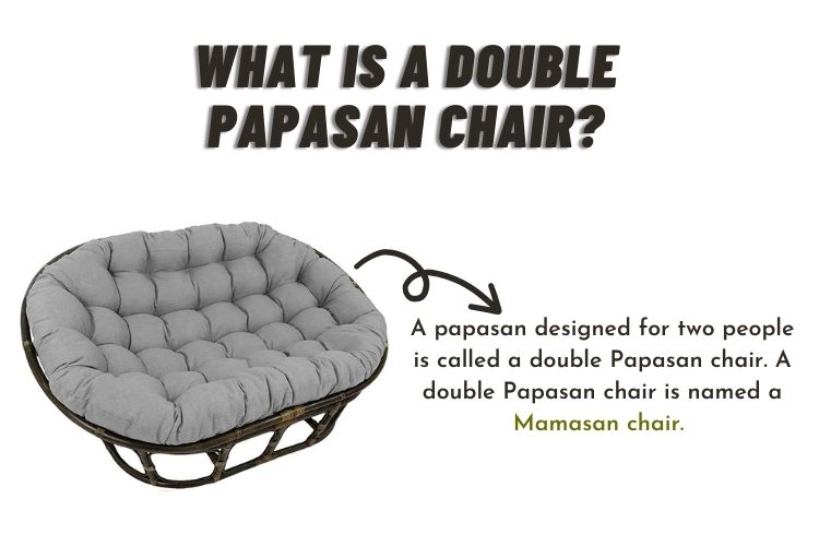 What is a double Papasan chair