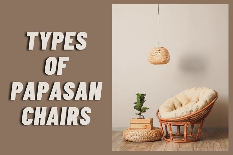 Different types of papasan chairs (Style & Design)