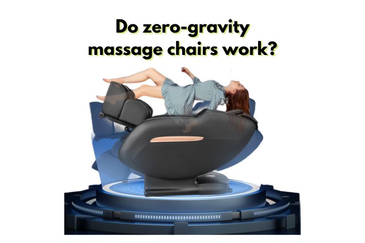 Do zero-gravity massage chairs work