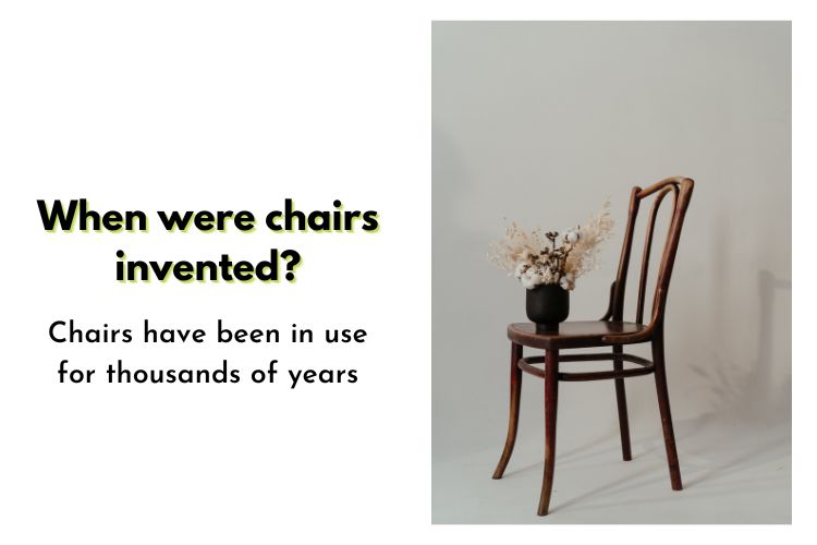 When were chairs invented