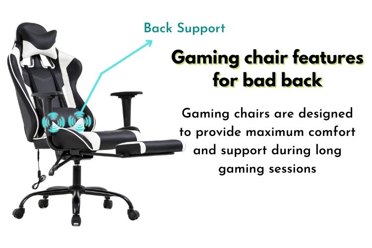Gaming chair features for bad back