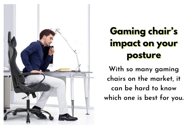 Gaming chair’s impact on your posture