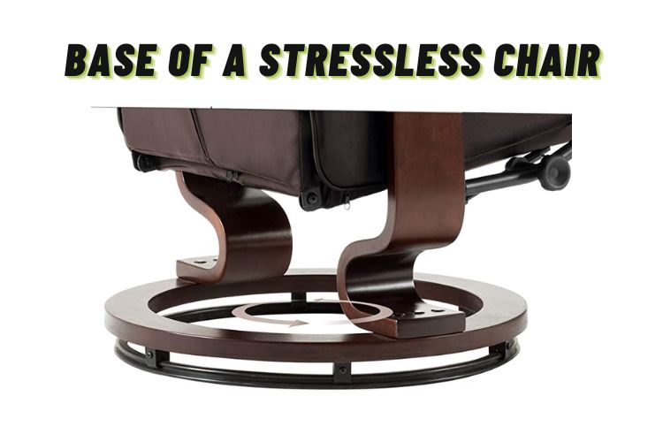 Base Of A Stressless Chair