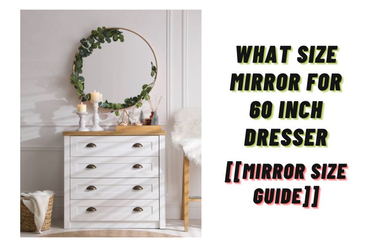 Mirror over dresser ideas