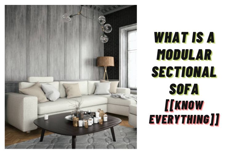 What Is A Modular Sectional